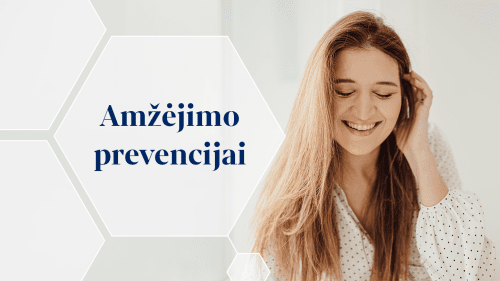 AMŽĖJIMO PREVENCIJAI