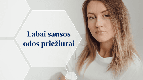 LABAI SAUSOS ODOS PRIEŽIŪRAI